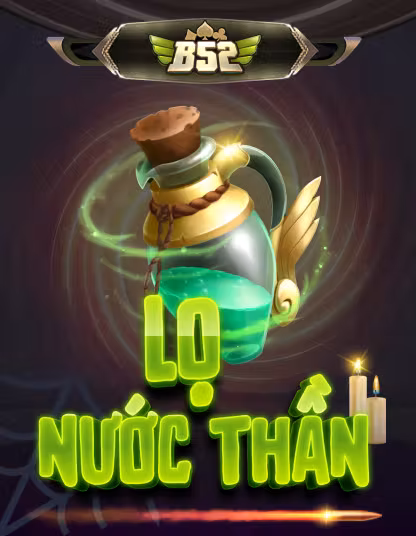Lô Nước Thần B52